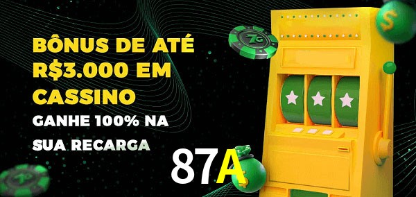 87A melhor bônus de depósito
